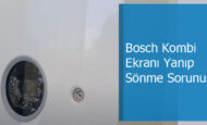 Bosch Kombi Ekranı Yanıp Sönme Sorunu